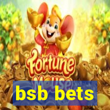 bsb bets